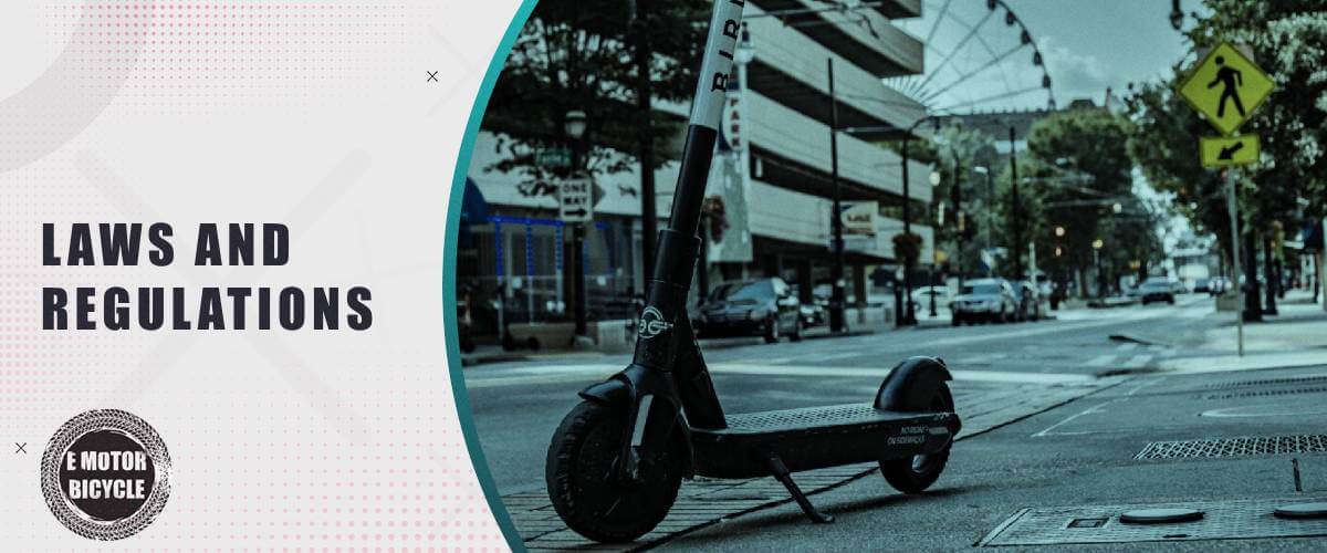 understanding electric scooter laws and regulations